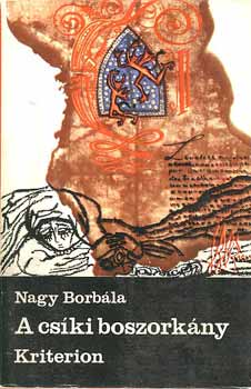 Nagy Borbála: A csíki boszorkány antikvár