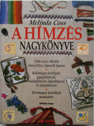 Melinda Coss: A hímzés nagykönyve antikvár