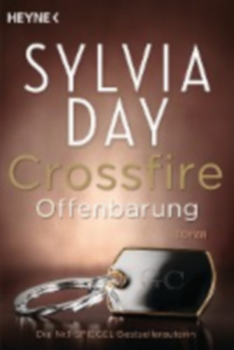 Day, Sylvia: Crossfire 02. Offenbarung idegen