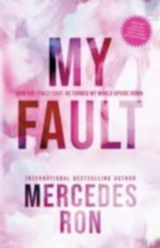 Ron, Mercedes: My Fault idegen