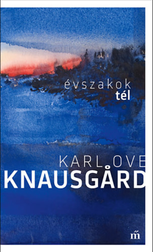 Karl Ove Knausgard: Tél. Évszakok e-Könyv