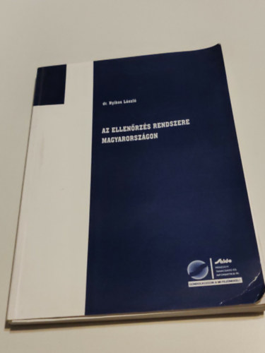 Dr. Nyikos Endre: Az ellenőrzés rendszere magyarországon antikvár