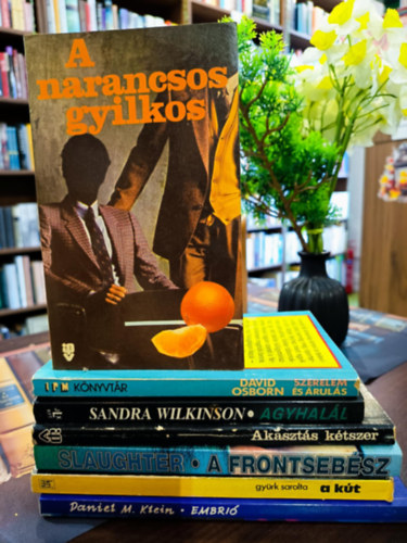 David Osborn, Sandra Wilkinson, Dr. Verdes Géza, Frank G. Slaughter, Gyürk Sarolta, Daniel M. Klein: Krimi 7 darabos KÖNYVMENTŐ AJÁNLAT: A narancsos gyilkos, Szerelem és árulás, Agyhalál, Akasztás kétszer, A frontsebész, A kút, Embrió antikvár