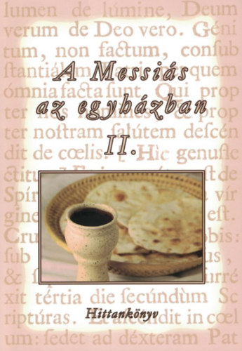 Turay Alfréd: A Messiás az egyházban ii. antikvár