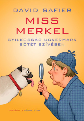 David Safier: Miss Merkel antikvár