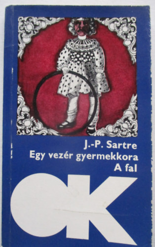 J.-P. Sartre: Egy vezér gyermekkora-A fal antikvár