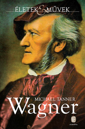 Tanner, Michael: Wagner antikvár