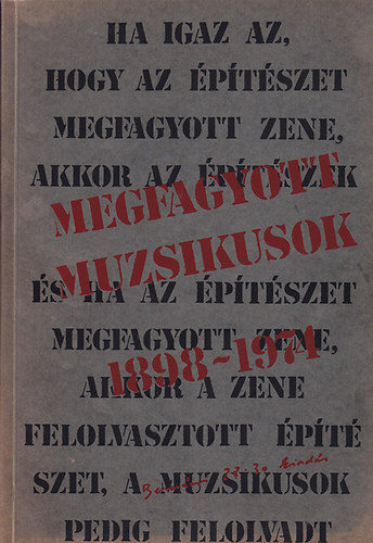 Megfagyott muzsikusok 1898-1974 (colligatum) antikvár