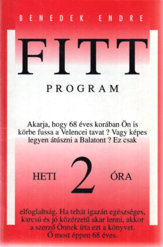 Benedek Endre: Fitt program antikvár