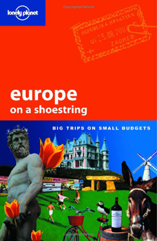 Sarah; et al Johnstone: Europe on a Shoestring: Big Trips on Small Budgets (Lonely Planet) antikvár