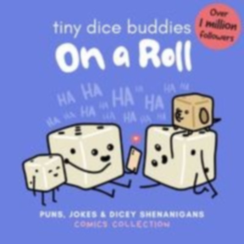 Olivia: Tiny Dice Buddies - On a Roll: Puns, Jokes and Dicey Shenanigans Comics Collection idegen