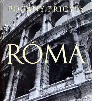 Pogány Frigyes: Róma. antikvár