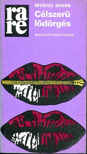 Muriel Spark: Célszerű lődörgés antikvár