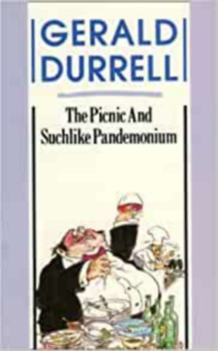 Gerald Durrell: The Picnic and Suchlike Pandemonium antikvár