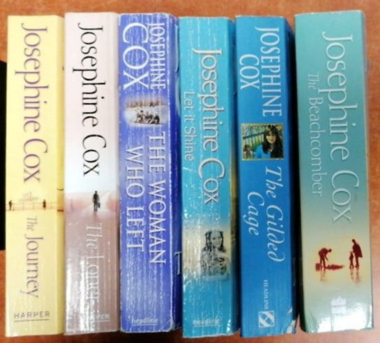 Josephine Cox: 6 db Josephine Cox:The Journey,Let It Shine,The Loner,The Woman Who Left,The gilded cage,The beachcomber antikvár