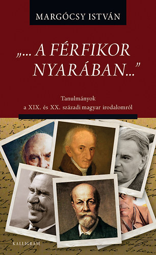 Margócsy István: ...a férfikor nyarában... antikvár