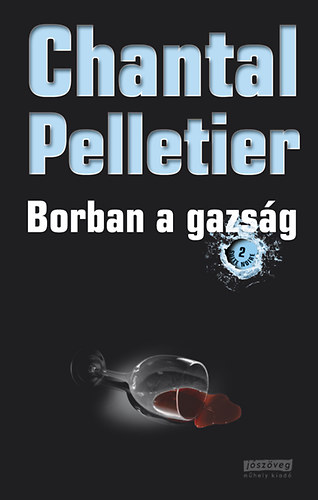 Chantal Pelletier: Borban a gazság antikvár