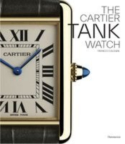 Cologni, Franco: Cartier: The Tank Watch idegen