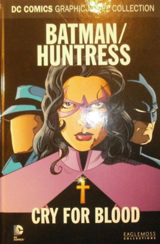 Greg Rucka: Batman/Huntress: Cry for Blood antikvár