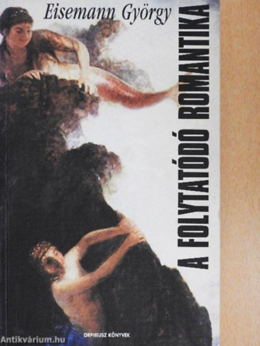 Eisemann György: A folytatódó romantika antikvár