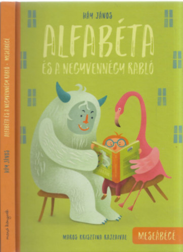 Háy János: Alfabéta és a negyvennégy rabló antikvár
