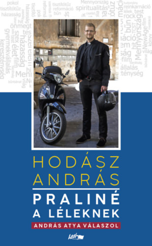 Hodász András: Praliné a léleknek antikvár