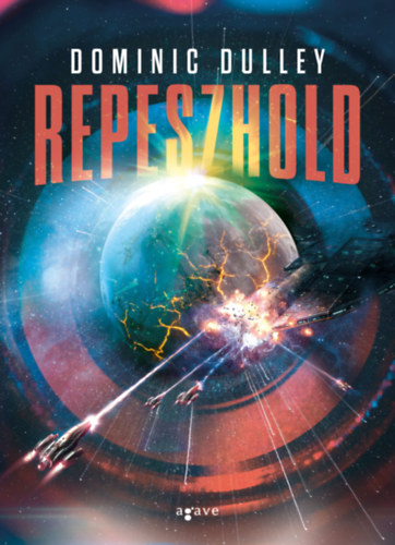 Dominic Dulley: Repeszhold antikvár