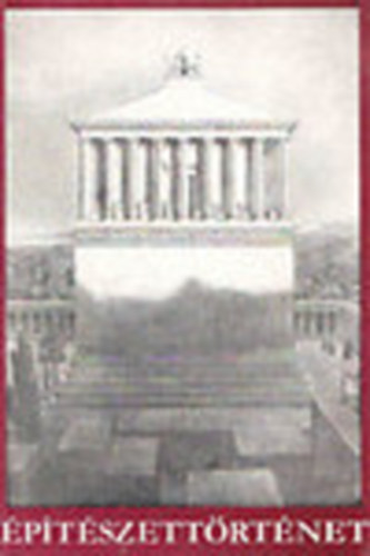 Détshy Mihály: Építészettörténet az építőipari szakközépiskolák magasépítési ágazatának IV. osztálya számára - Ábrák antikvár