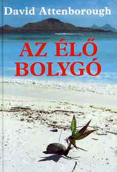 David Attenborough: Az élő bolygó antikvár