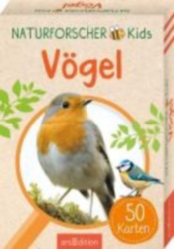 Wagner, Eva: Naturforscher-Kids - Vögel idegen