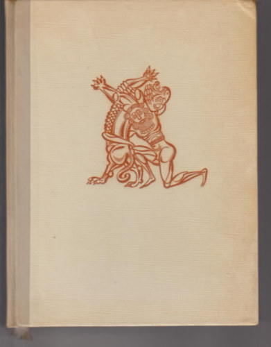 Rákos Sándor (ford.), Komoróczy Géza (szerk.): Gilgames - Ékírásos akkád eposzok antikvár