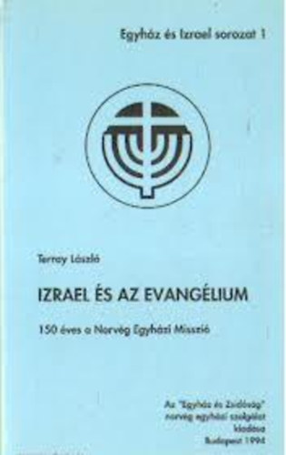 Terray László: Izrael és az evangélium antikvár