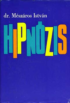 Dr. Mészáros István: Hipnózis antikvár
