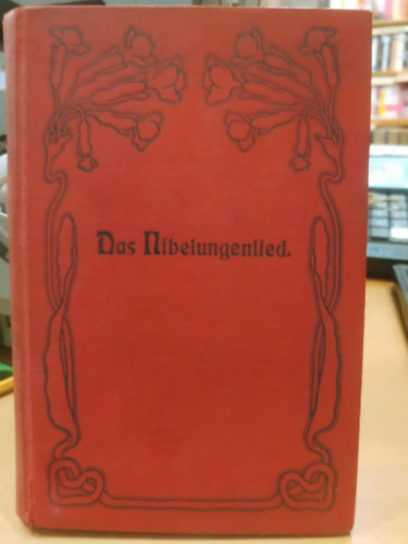 Werner Hahn: Das Nibelungenlied antikvár