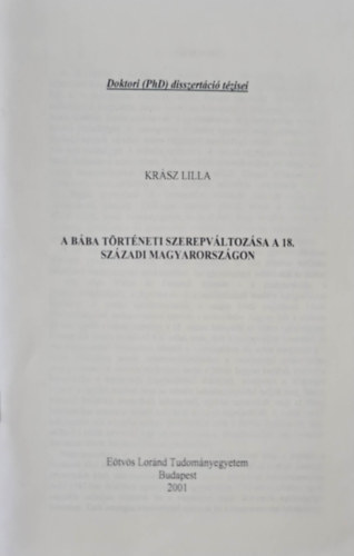 Krász Lilla: A bába történeti szerepváltozása a 18. századi Magyarországon könyv