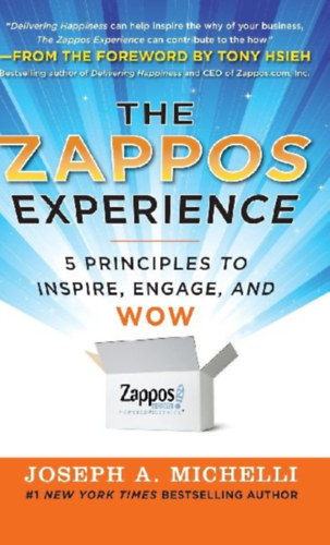 Michelli: ZAPPOS EXPERIENCE idegen