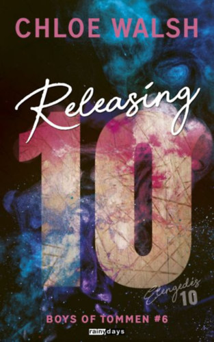 Chloe Walsh: Releasing 10 könyv