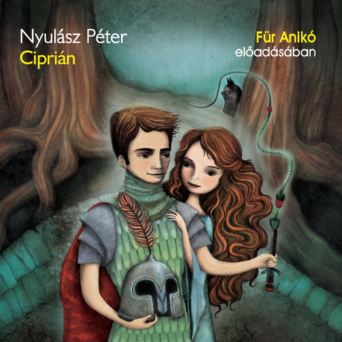Nyulász Péter: Ciprián - A Balaton hercege e-hangos