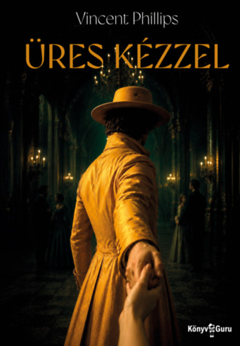 Vincent Phillips: Üres kézzel e-Könyv