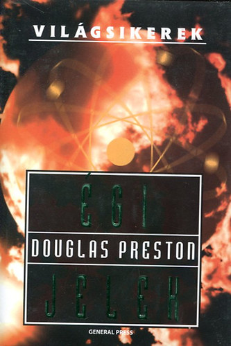 Douglas Preston: Égi jelek (Világsikerek) antikvár