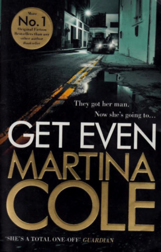 Martina Cole: Get Even antikvár
