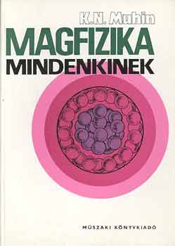 K.N. Muhin: Magfizika mindenkinek antikvár