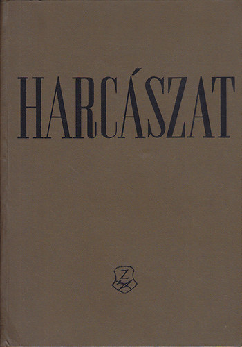 Reznyicsenko - Borojev - Miljutyenkov - Mirosnyicsenko - Nagyirov - Szidorenko: Harcászat antikvár