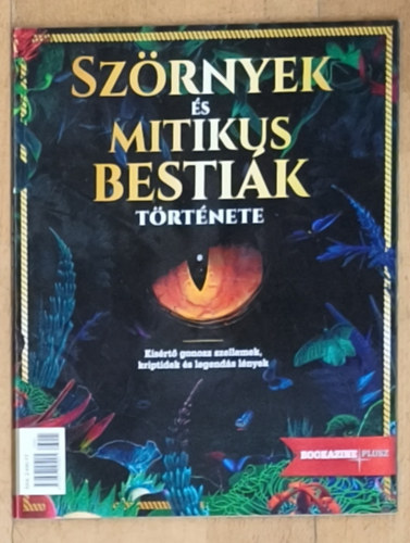 Koszó-Stammberger Kinga: Szörnyek és mitikus bestiák története antikvár