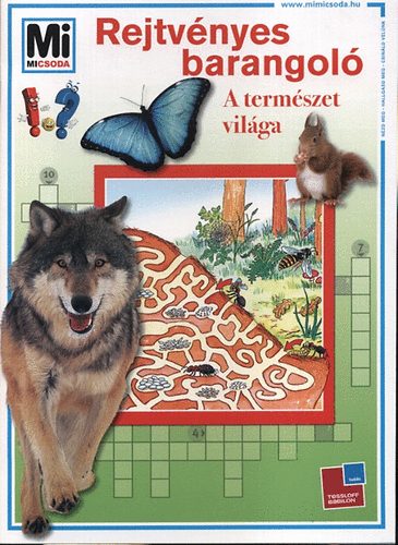 Matthias Raden, Lisa Maurer: A természet világa - Rejtvényes barangoló antikvár