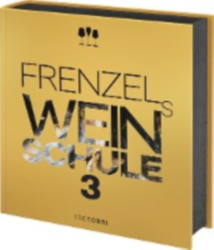 Frenzels Weinschule 3 idegen