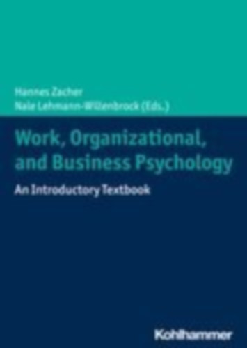 Zacher, Hannes - Lehmann-Willenbrock, Nale: Work, Organizational, and Business Psychology idegen