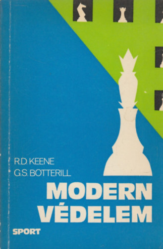 Keene, R.D.-Botterill, G.S.: Modern védelem antikvár