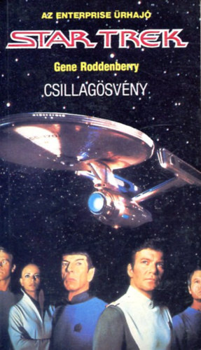 Gene Roddenberry: Star Trek: Csillagösvény (Az Enterprise űrhajó) antikvár
