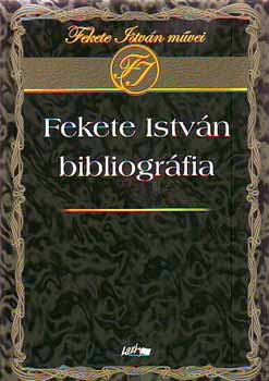 Horváth József: Fekete István bibliográfia könyv